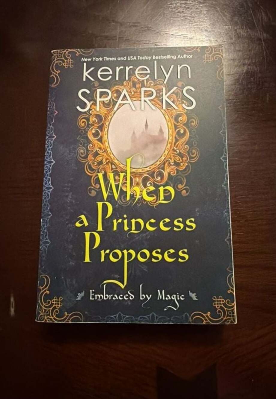 When a Princess Proposes by Kerrelyn Sparks (Trade Paperback)